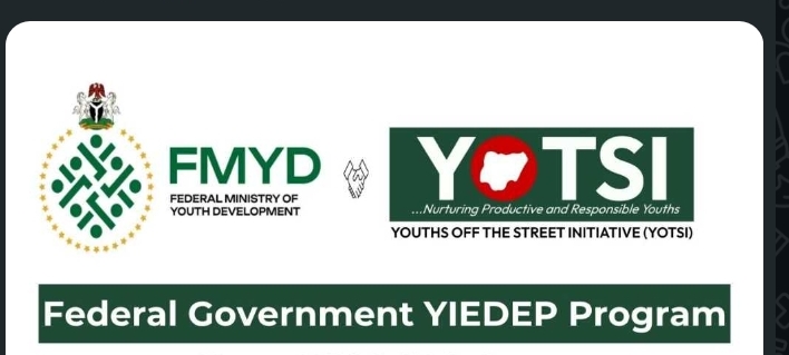 2025 Federal Government YIEDEP Grant Programme: Apply for Up to ₦500,000 Business Grant in Nigeria